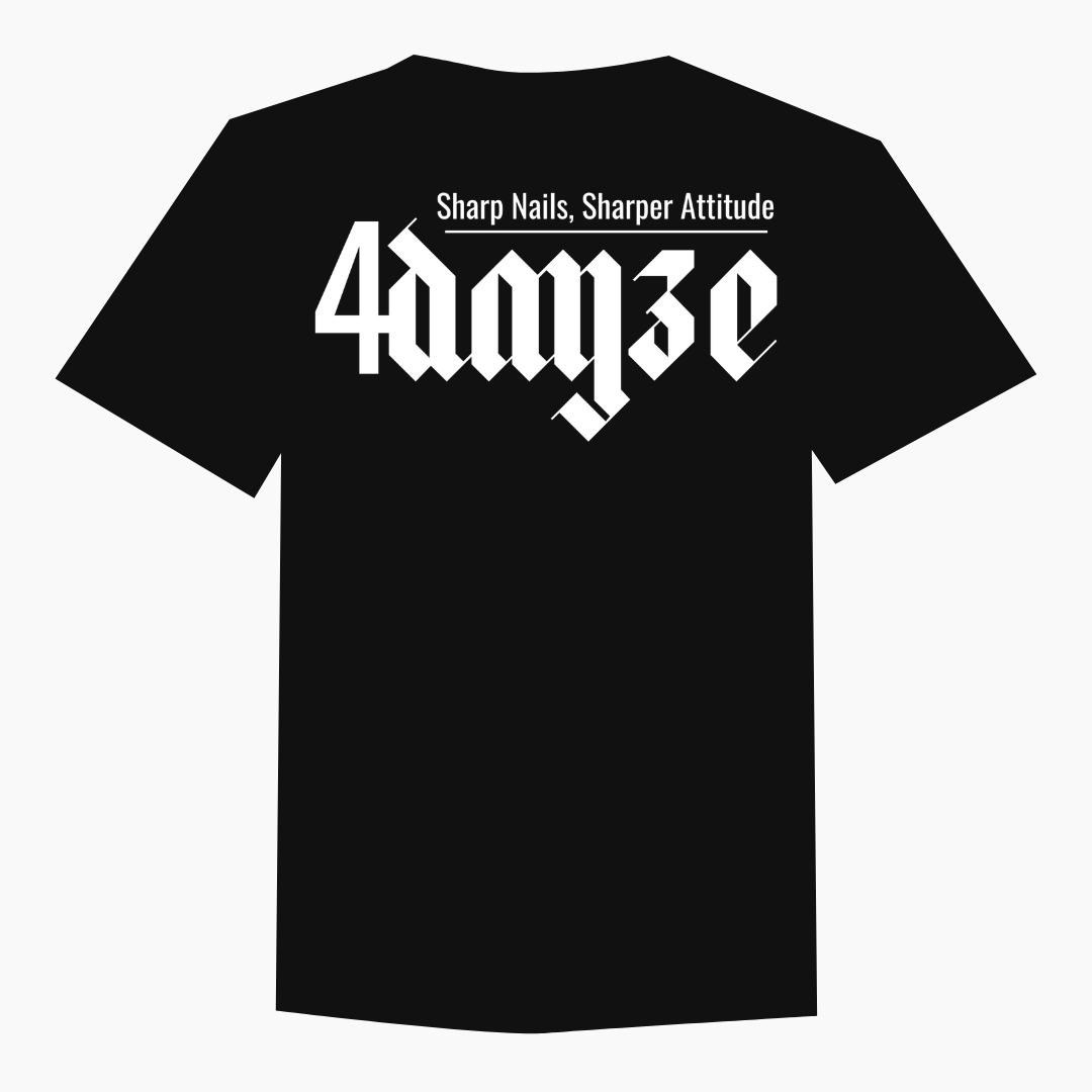4DAYZE Attitude T-Shirt