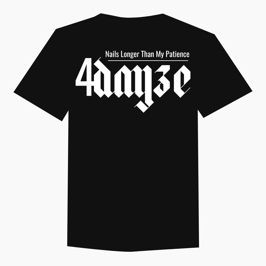 4DAYZE Patience T-Shirt